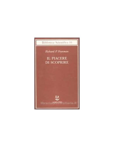 Piacere di scoprire (il)