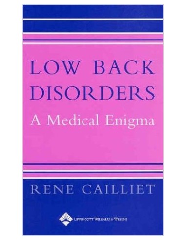 Low Back Disorders A Medical Enigma...