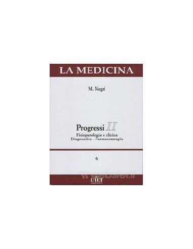 Progressi (i) Fisiopatologia clinica...