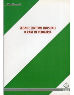 Segni e sintomi inusuali o...