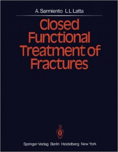 Closed Functional Treatment of Fractures