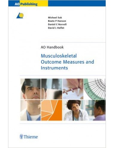 Musculoskeletal Outcomes Measures and...