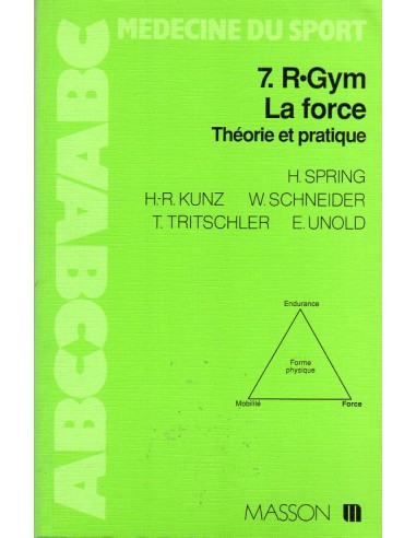 R-Gym 7 Force theorie et pratique