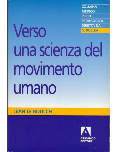 Verso una scienza del movimento umano...