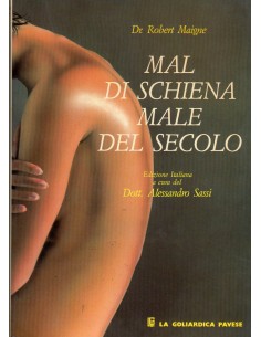 Mal di schiena Male del secolo