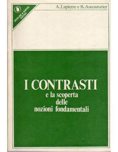 Contrasti e la scoperta delle nozioni...