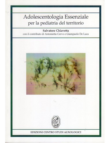 Adolescentologia essenziale per la...