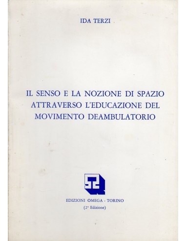 Senso e nozione di spazio attraverso...