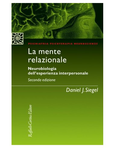 Mente relazionale (La) neurobiologia...