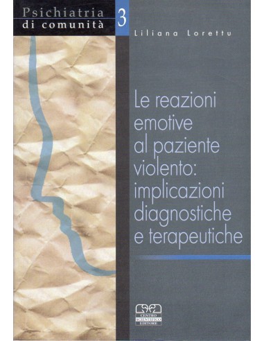 Reazioni emotive al paziente violento...