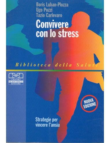 Convivere con lo stress