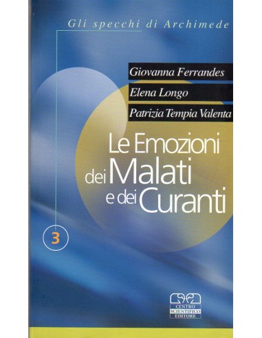 Emozioni dei Malati e dei Curanti