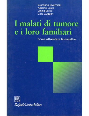 Malati di tumore e I loro familiari...