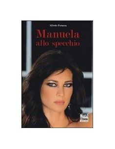 Manuela allo specchio
