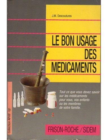 Bon usage des medicaments