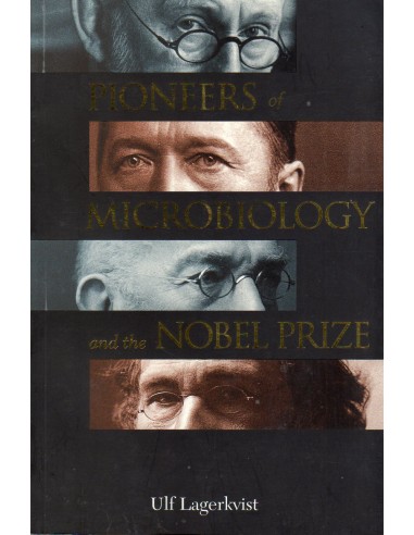 Pioneers of Microbiology and the...