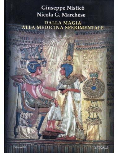 Dalla Magia alla Medicina...
