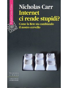 Internet ci rende stupidi?...