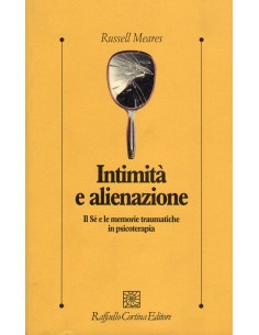 Intimità e alienazione il...