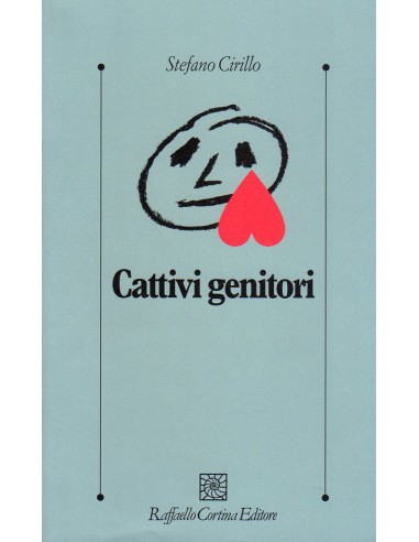 Cattivi genitori