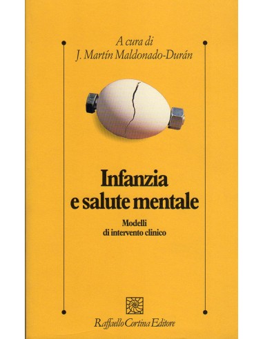 Infanzia e salute mentale modelli di...