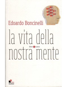Vita della nostra mente (La)
