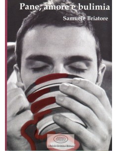 Pane amore e bulimia