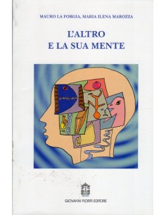 Altro e la sua mente (l')