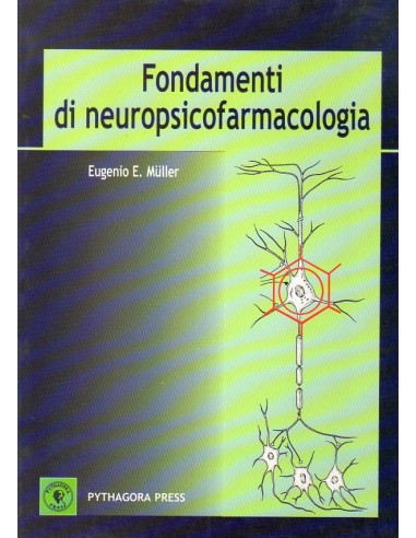 Fondamenti di Neuropsicolofarmacologia