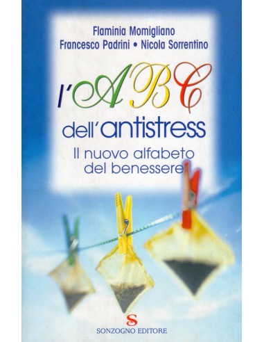 ABC dell'Antistress il nuovo alfabeto...