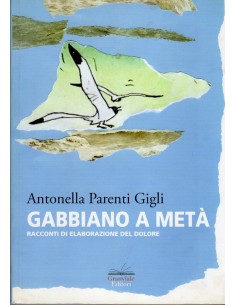 Gabbiano a metà Racconti di...