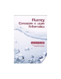 Fluency Conoscere e usare...