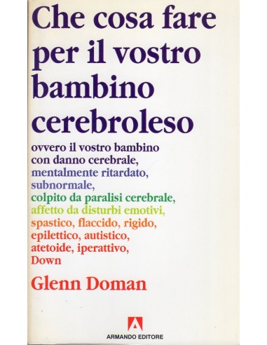 Cosa fare per il vostro bambino...