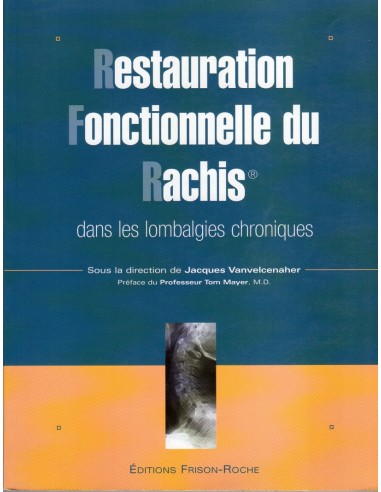 Restauration fonctionnelle du Rachis...
