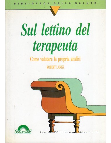 Sul lettino del terapeuta come...