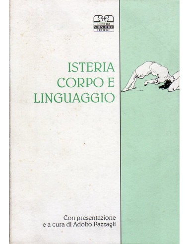 Isteria corpo e linguaggio