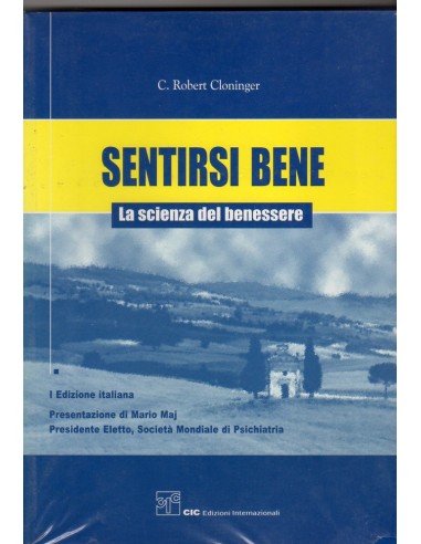 Sentirsi bene La scienza del...