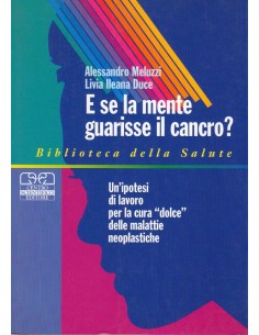 E se la mente guarisse il...