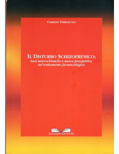 Disturbo schizofrenico (il) basi...