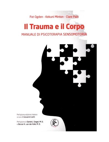 Trauma e il corpo Manuale di...