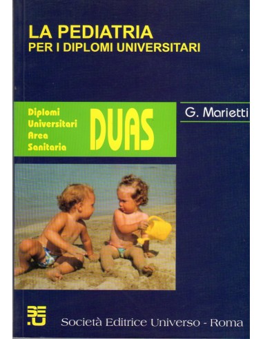 Pediatria (la) per diplomi universitari