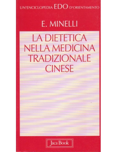Dietetica nella Medicina Tradizionale...