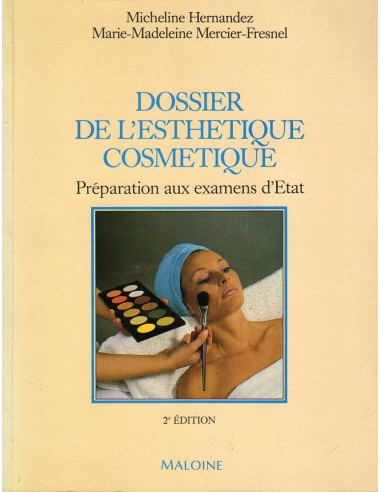 Dossier de l'esthetique cosmetique...