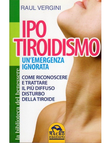 Ipotiroidismo Un'emergenza Ignorata...