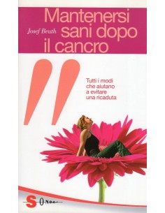 Mantenersi sani dopo il...