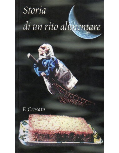 Storia di un rito alimentare