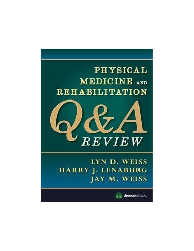Physical Medicine and Rehabilitation...