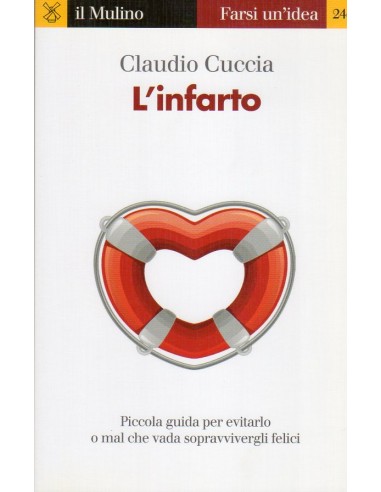 Infarto (L') Piccola guida pe...