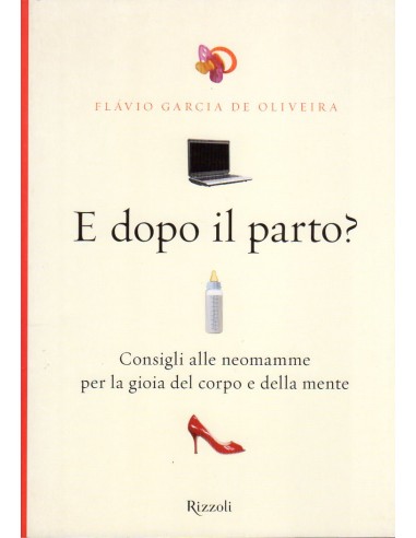 Dopo il Parto ? Consigli alle...