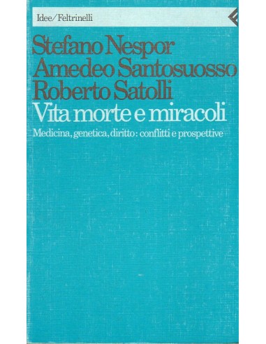 Vita morte e miracoli Medicina...